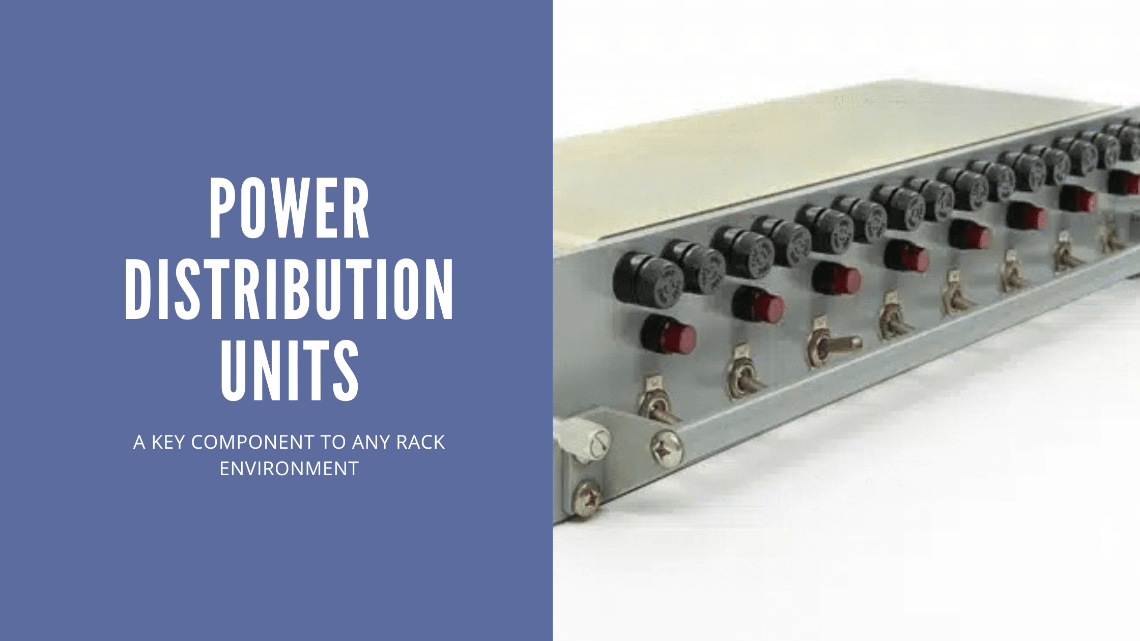 Power Distribution Units (PDUs) 101