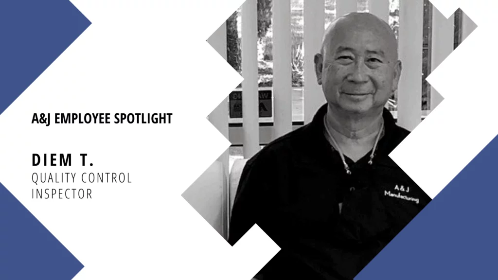Employee Spotlight: Diem T. Quality Control Inspector Employee Spotlight: Diem T. Quality Control Inspector